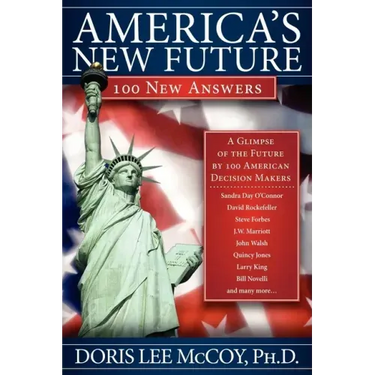 America's New Future: 100 New Answers