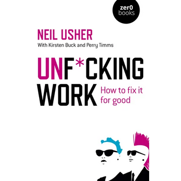 Unf*cking Work