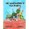 Mr. Whetherby's Tea party