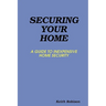 Securing Your Home