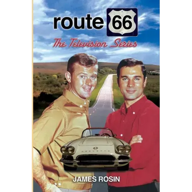 Route 66: The Television Series: (Revised Edition)