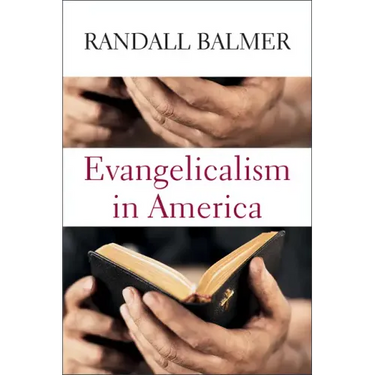 Evangelicalism in America