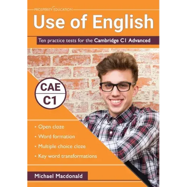 Use of English: Ten practice tests for the Cambridge C1 Advanced
