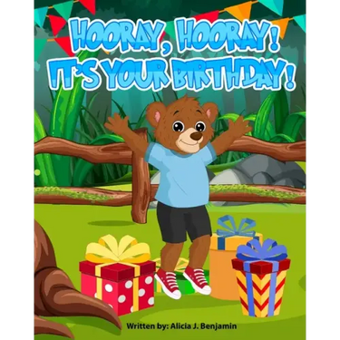 Hooray, Hooray! It's Your Birthday!