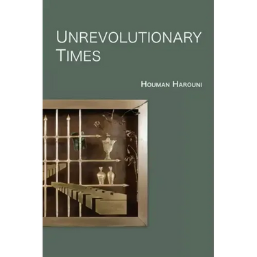 Unrevolutionary Times