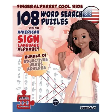 108 Word Search Puzzles with The American Sign Language Alphabet: Cool Kids Bundle 01: Adjectives, Verbs, Adverbs