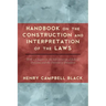 Handbook on the Construction and Interpretation of the Law