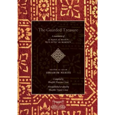 The Guarded Treasure: Al-Kanz Al-Masun Wa'Lu'Lu Al-Maknun