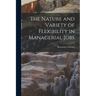 The Nature and Variety of Flexibility in Managerial Jobs