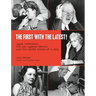 The First with the Latest!: Aggie Underwood, the Los Angeles Herald, and the Sordid Crimes of a City