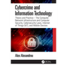 Cybercrime and Information Technology: The Computer Network Infrastructure and Computer Security, Cybersecurity Laws, Internet of Things (Iot), and Mo