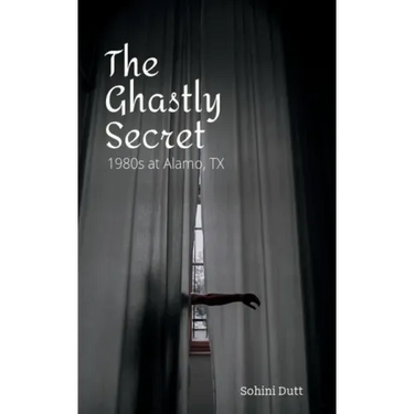 The Ghastly Secret: 1980s Alamo, TX
