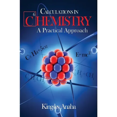 Calculations in Chemistry: A Practical Approach
