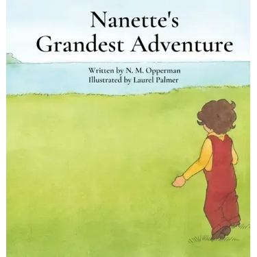 Nanette's Grandest Adventure