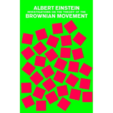 Investigations on the Theory of the Brownian Movement