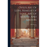 Ovid's Art Of Love, Remedy Of Love, Art Of Beauty, And Amours