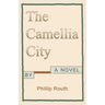 The Camellia City