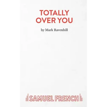 Totally Over You