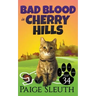 Bad Blood in Cherry Hills