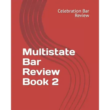 Multistate Bar Review Book 2