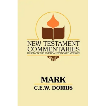 Mark: A Commentary on the Gospel According to Mark