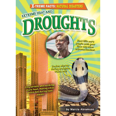 Extreme Heat and Droughts