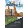 Expandability of Investment Real Estate: A Guide to Uncovering Hidden Cashflows & Equities in Plain Sight
