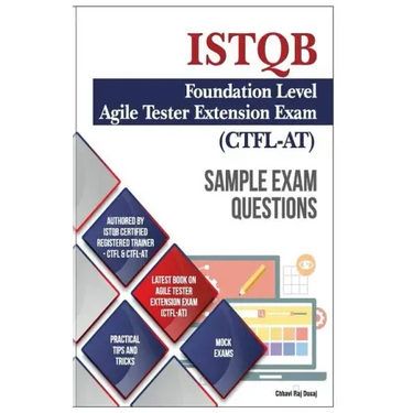 Sample Exam Questions- ISTQB Foundation Level-Agile Tester Extension Exam