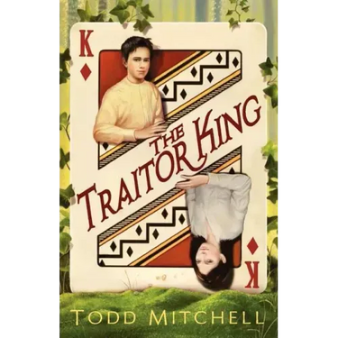 The Traitor King
