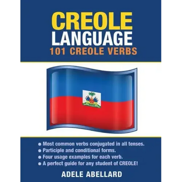 Creole Language: 101 Creole Verbs