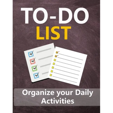 To - Do List: Organize your Daily Activities