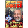 Facing the Beast: The man they call the antichrist, and our response to him