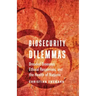 Biosecurity Dilemmas: Dreaded Diseases, Ethical Responses, and the Health of Nations