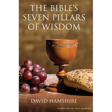 The Bible's Seven Pillars of Wisdom