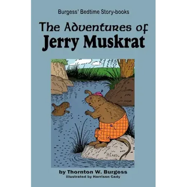 The Adventures of Jerry Muskrat
