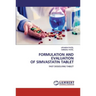 Formulation and Evaluation of Simvastatin Tablet