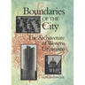 Boundaries of the City: The Architecture of Western Urbanism