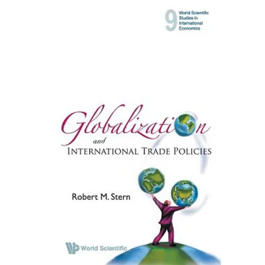 Globalization and International Trade Policies