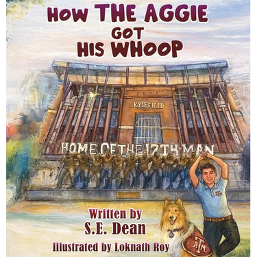 How the Aggie Got His Whoop