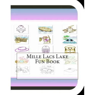 Mille Lacs Lake Fun Book: A Fun and Educational Book About Mille Lacs Lake