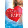 Speaking to the Heart Daily Devotions: Moments with Jesus