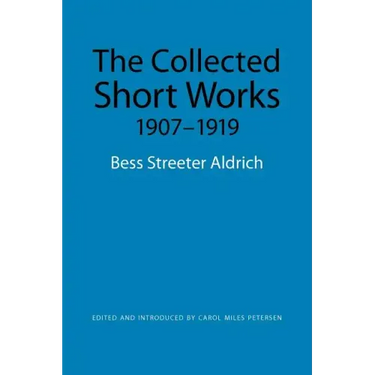 The Collected Short Works, 1907-1919