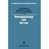 Neuropsychology and the Law