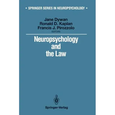 Neuropsychology and the Law
