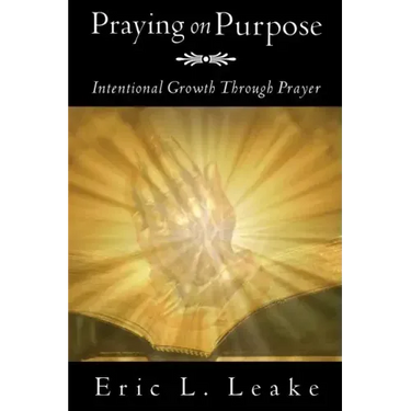 Praying on Purpose