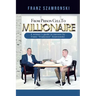 From Prison Cell to Millionaire