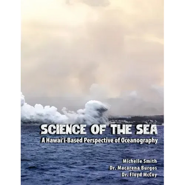 Science of the Sea: A Hawai'i-Based Perspective of Oceanography