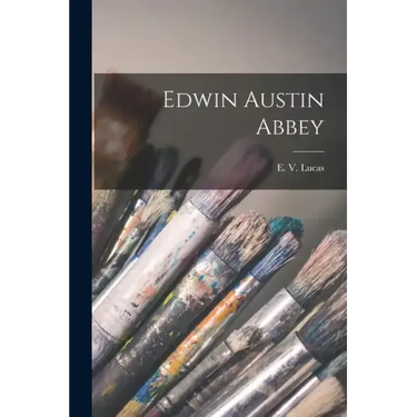 Edwin Austin Abbey