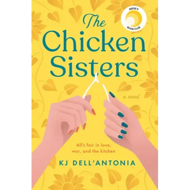 The Chicken Sisters: Reese's Book Club