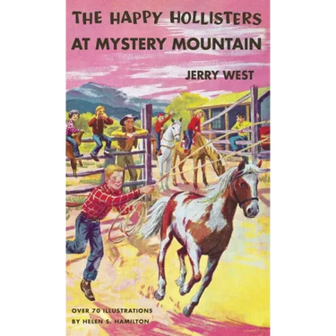 The Happy Hollisters at Mystery Mountain: HARDCOVER Special Edition